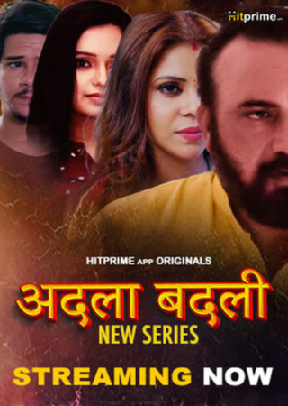 Adla Badli (2024) UNRATED Season 01 Episode 01 To 03 HitPrime Web Series 