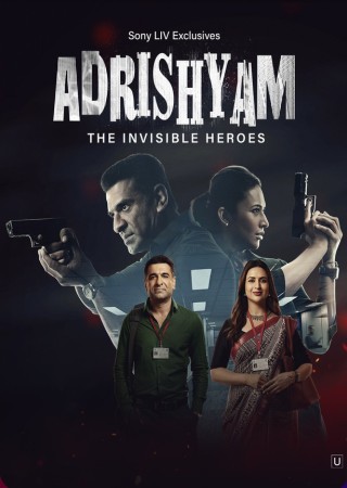 Adrishyam The Invisible Heroes (2024) Hindi Season 01 Complete Web Series 