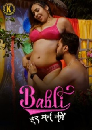 Babli Har Mard Ki (2024) Hindi S01 Part 1 Kangan Hot Web Series