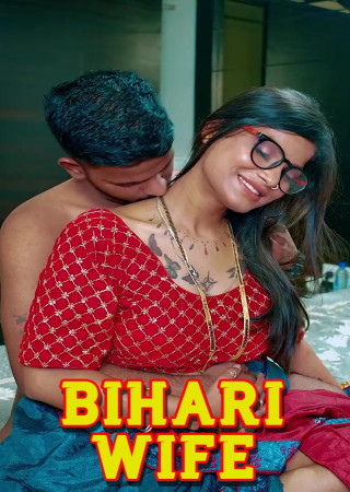 Bihari Wife (2025) Hindi Uncut Short Film