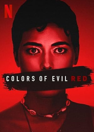 Colors of Evil Red (2024) Hindi Dubbed