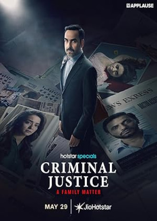 Criminal Justice A Family Matter (2025) Season 1 Hindi Web Series