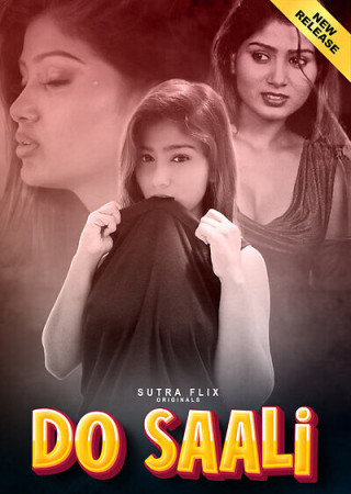 Do Saali (2025) S01 EP02 Hindi Sutraflix WEB Series