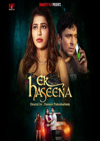 Ek Haseena (Season 1)(2024) Hindi Episodes 1 TO 2 NamasteyFlix WEB Series