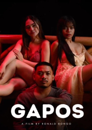 Gapos (2025) UNRATED Philippine