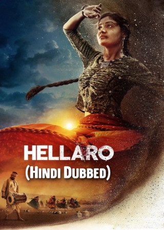 Hellaro (2019) Hindi Dubbed