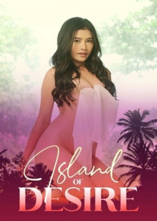 Island of Desire (2022) UNRATED Tagalog
