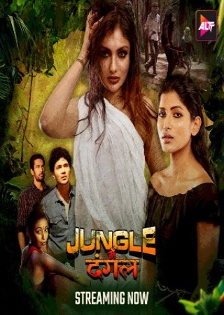 Jungle Mein Dangal (2024) Season 01 Episodes 01-03 Added AltBalaji Web Series