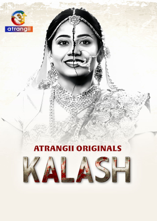 Kalash (2025) Hindi Atrangii Short Film