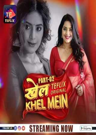 Khel Khel Mein (2025) Hindi Season 01 Episodes 4 To 5 TeFlix WEB Series