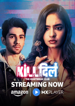 Kill Dill The Heartbreak Club (Season 1) (2025) AMZN Hindi Web Series