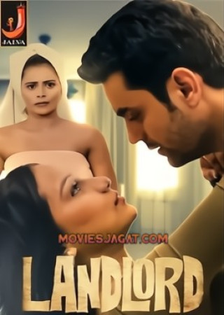 Land Lord (2024) Hindi Season 01 Part 01 Jalva WEB Series