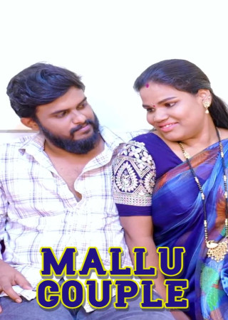 Mallu Couple (2025) Hindi Uncut Short Film