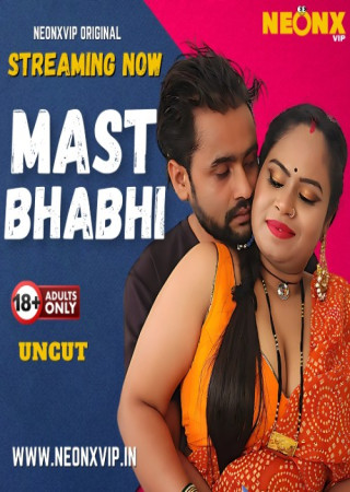 Mast Bhabhi (2025) Hindi Neonx Short Film