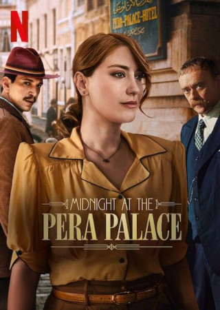 Midnight at the Pera Palace (2022) Season 2 Hindi Dubbed NF Series
