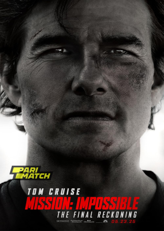 Mission: Impossible The Final Reckoning (2025) Hindi Dubbed