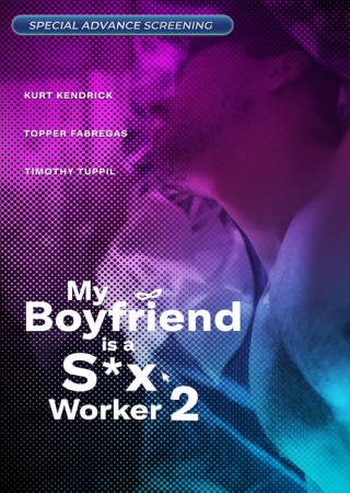 My Boyfriend Is a Sex Worker 2 (2024) Unrated Tagalog