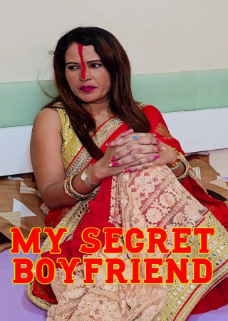 My Secret Boyfriend (2025) Hindi Uncut Short Film