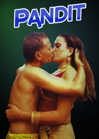 Pandit (2025) Hindi Hot Short Film