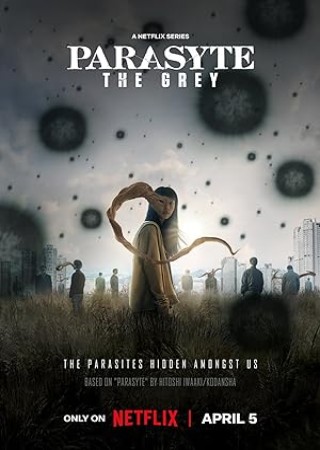 Parasyte The Grey (2024) Hindi Season 1 Complete Dual Audio English NF Series