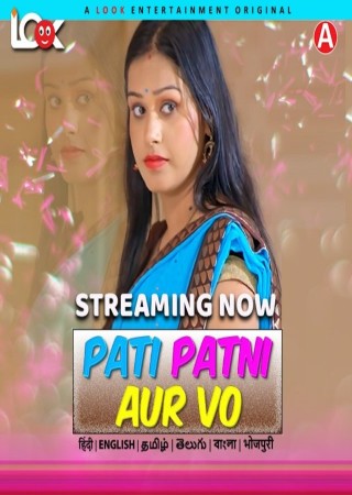 Pati Patni Aur Vo (2024) UNRATED Season 01 Episode 01 Hindi LookEnt Web Series
