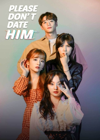 Please Dont Date Him (Season 1 Complete )(2021) Hindi Dubbed Series 