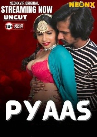 Pyaas (2025) Hindi Short Film NeonX