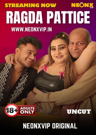 Ragada Pattice (2025) Hindi NeonX Short Film