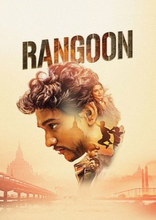 Rangoon (2017) Hindi Dubbed