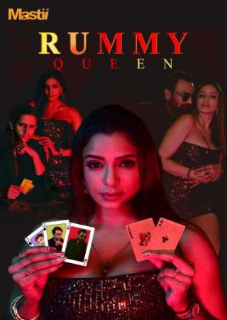 Rummy Queen (2025) Hindi Season 01 Episodes 1 To 5 Mastii WEB Series