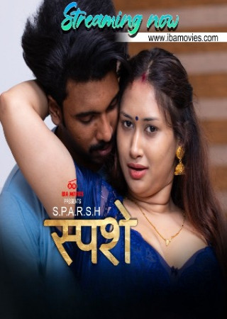 Sparsham (2025) Hindi Season 01 Episodes 02 Added IBAMovies Hot WEB Series