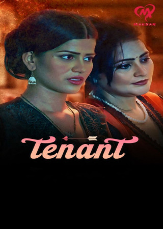 Tenant (2025) Season 01 Episodes 1 To 4 Hindi Makhan Hot WEB Series