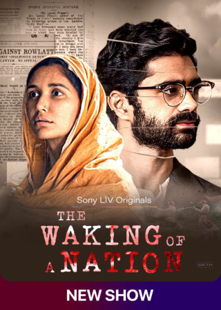 The Waking of a Nation (2025) (Season 1 Complete) Hindi Web Series