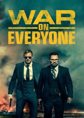 War on Everyone (2016) Hindi Dubbed
