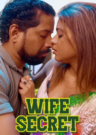 Wife Secret (2025) Hindi Uncut Short Film